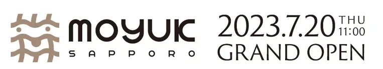 moyuk SAPPORO 7/20オープン